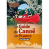 Le Guide du Canoë en France (FR)